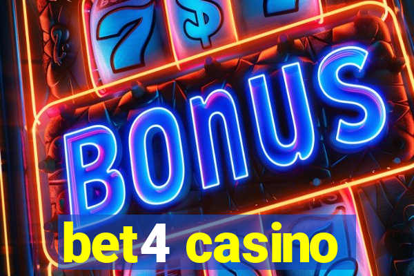 bet4 casino